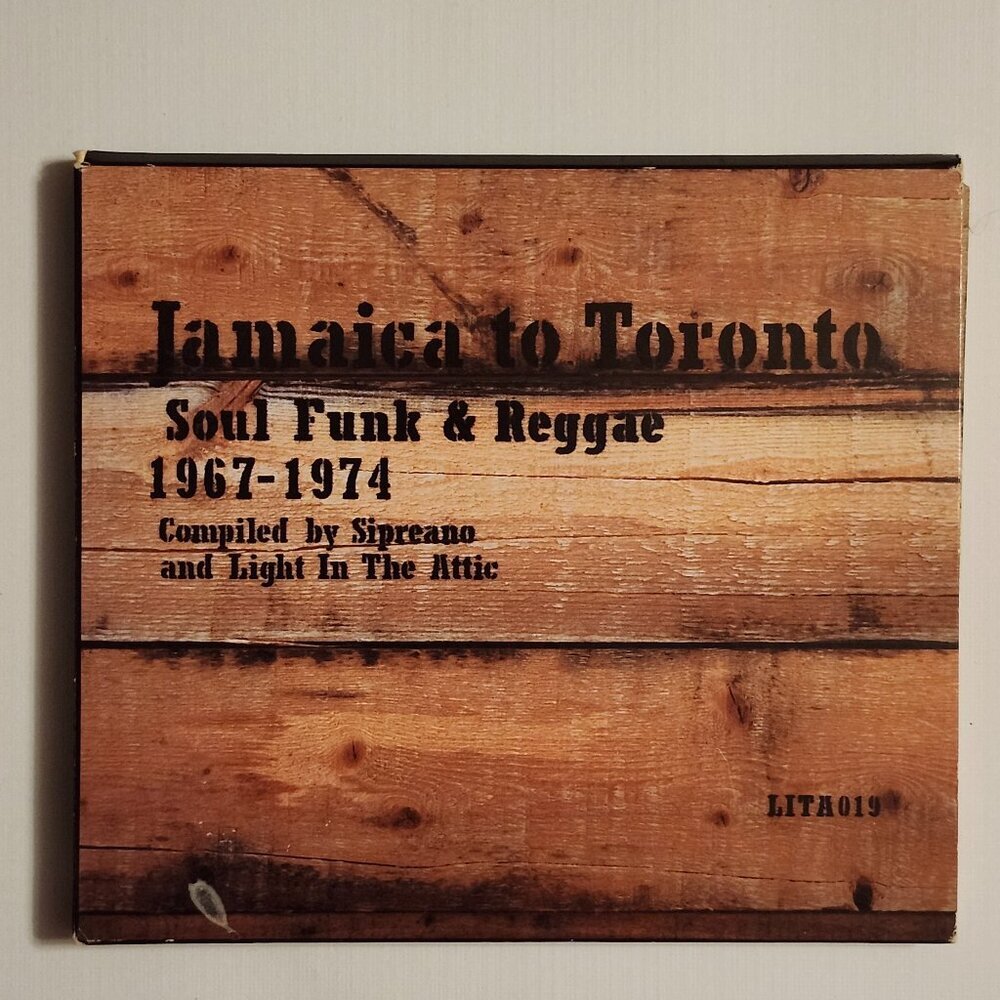 JAMAICA TO TORONTO - SOUL FUNK & REGGAE 1967-74 COMPILATION by Sipreano